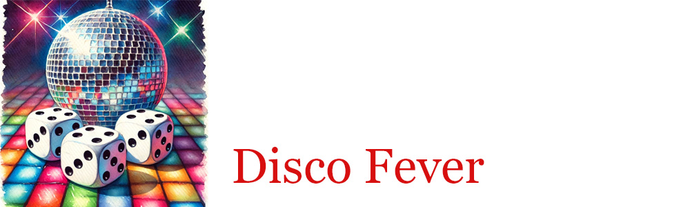 Bunco party theme - Disco Fever